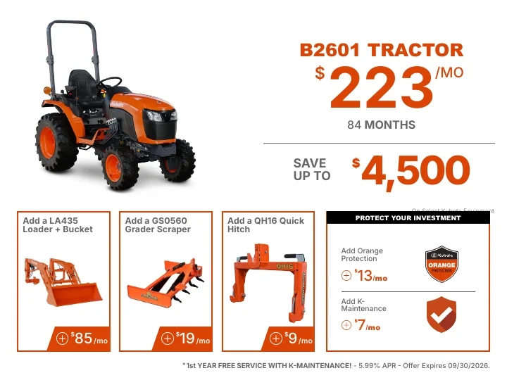 Tractor package. B2601 Package for $223 per month