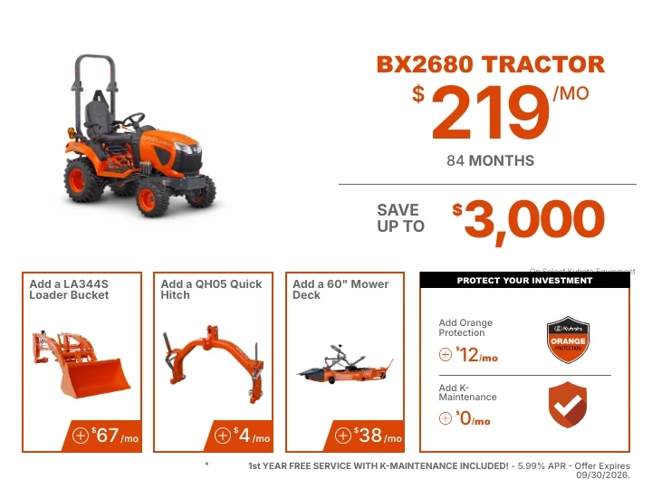 Tractor Package BX2680 Package for $219 per month.